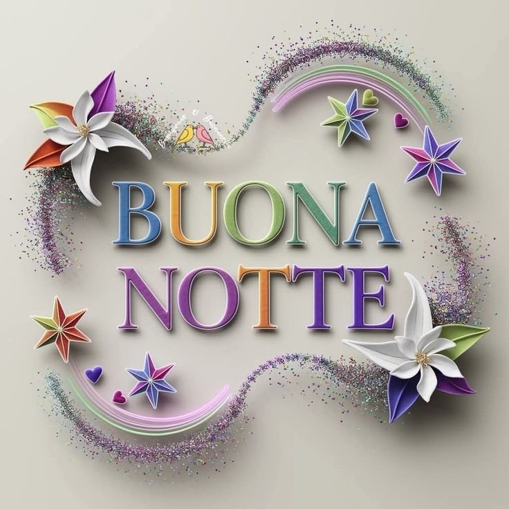 que significa buonanotte a domani en italiano que significa buonanotte a domani en italiano